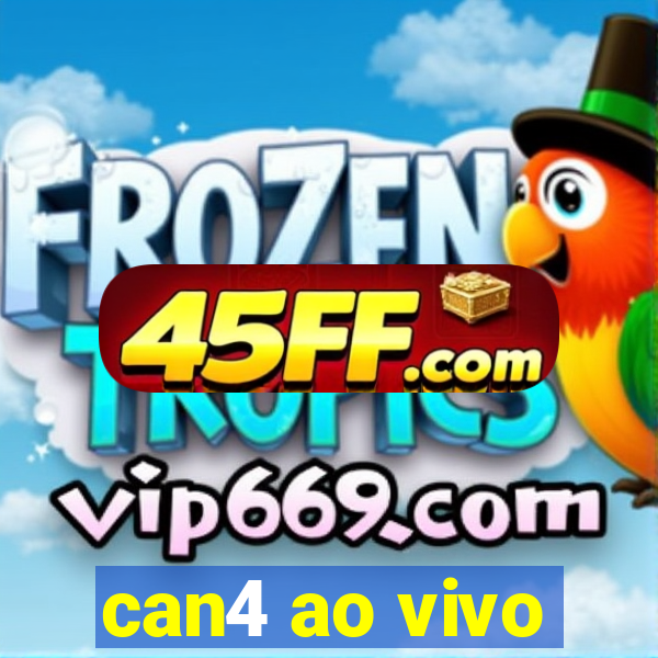 can4 ao vivo